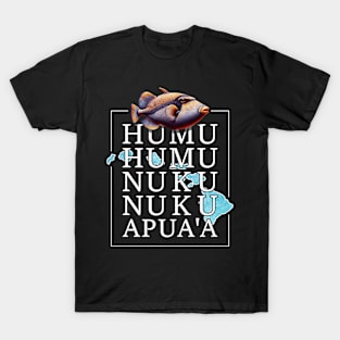 Humuhumunukunukuapua'a Hawaiian Triggerfish Hawaii Island T-Shirt